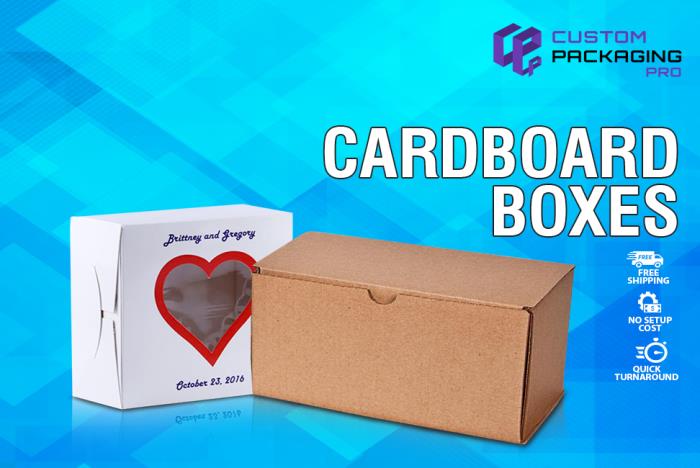 Countless Benefits of Cardboard Boxes for Manufacturers